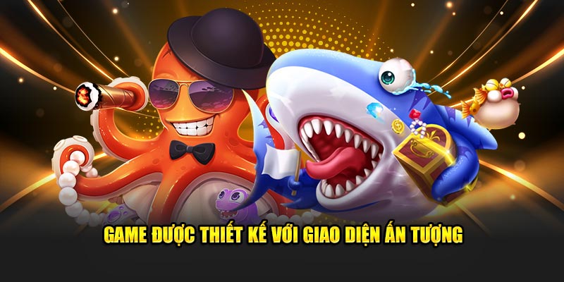 Game sở hữu thiết kế cuốn hút với giao diện ấn tượng